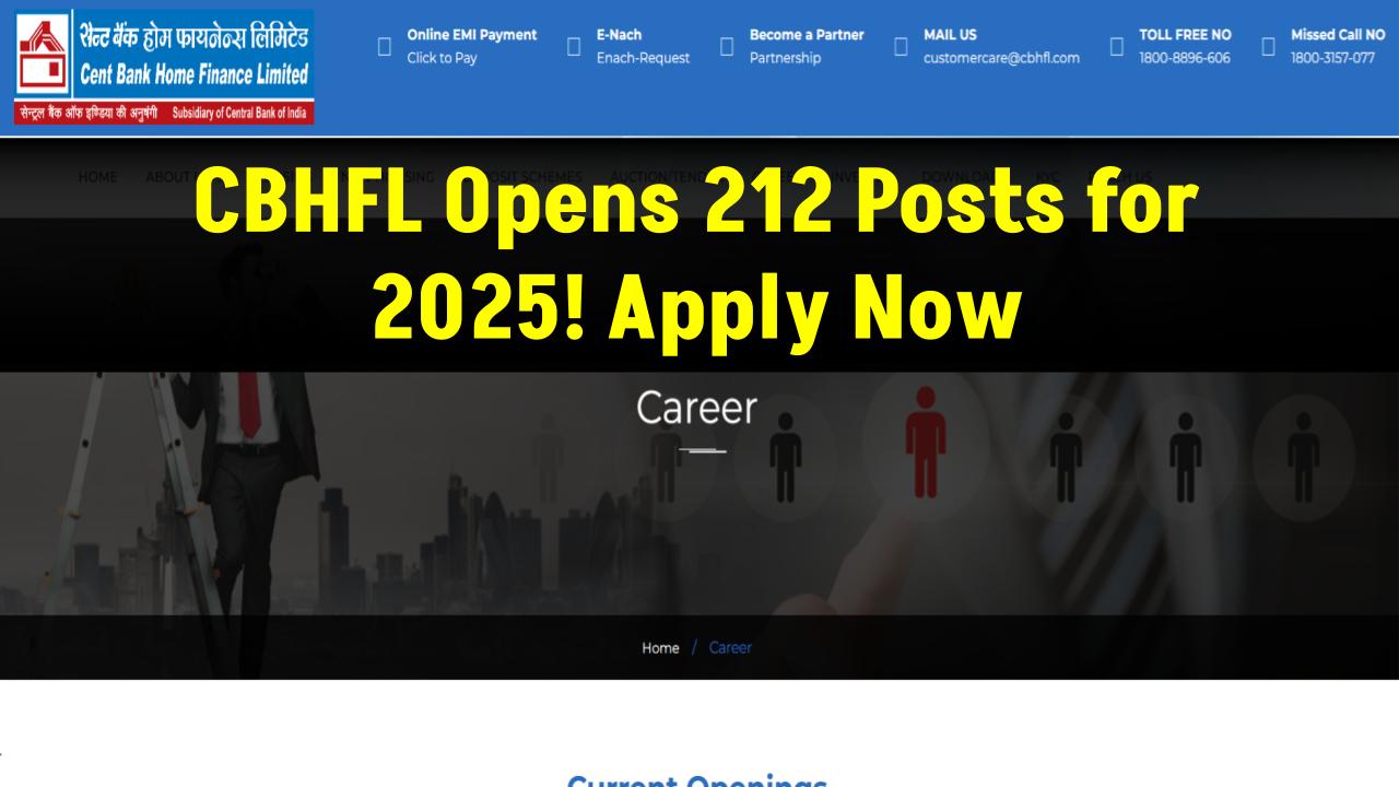 CBHFL Manager Recruitment 2025: Check Full Notification, Eligibility, and How to Apply