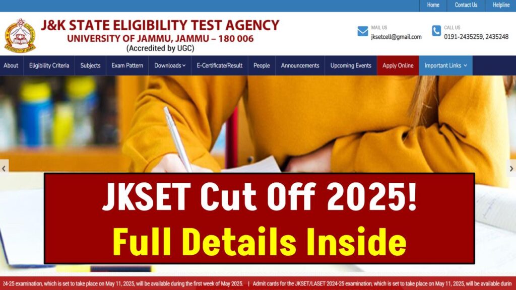 JKSET Cut Off 2025: What You Need to Pass – Full Details Inside! 1 JKSET Cut Off 2025: What You Need to Pass – Full Details Inside!