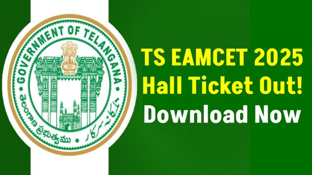 TS EAMCET 2025 Hall Ticket Released — Download Now at eapcet.tsche.ac.in! 1 TS EAMCET 2025 Hall Ticket Released — Download Now at eapcet.tsche.ac.in!
