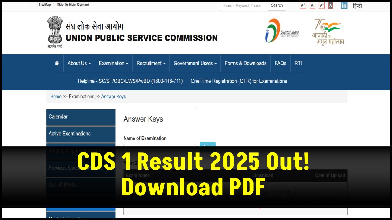 UPSC CDS 1 Result 2025 Released — Here’s How to Download and Prepare for SSB