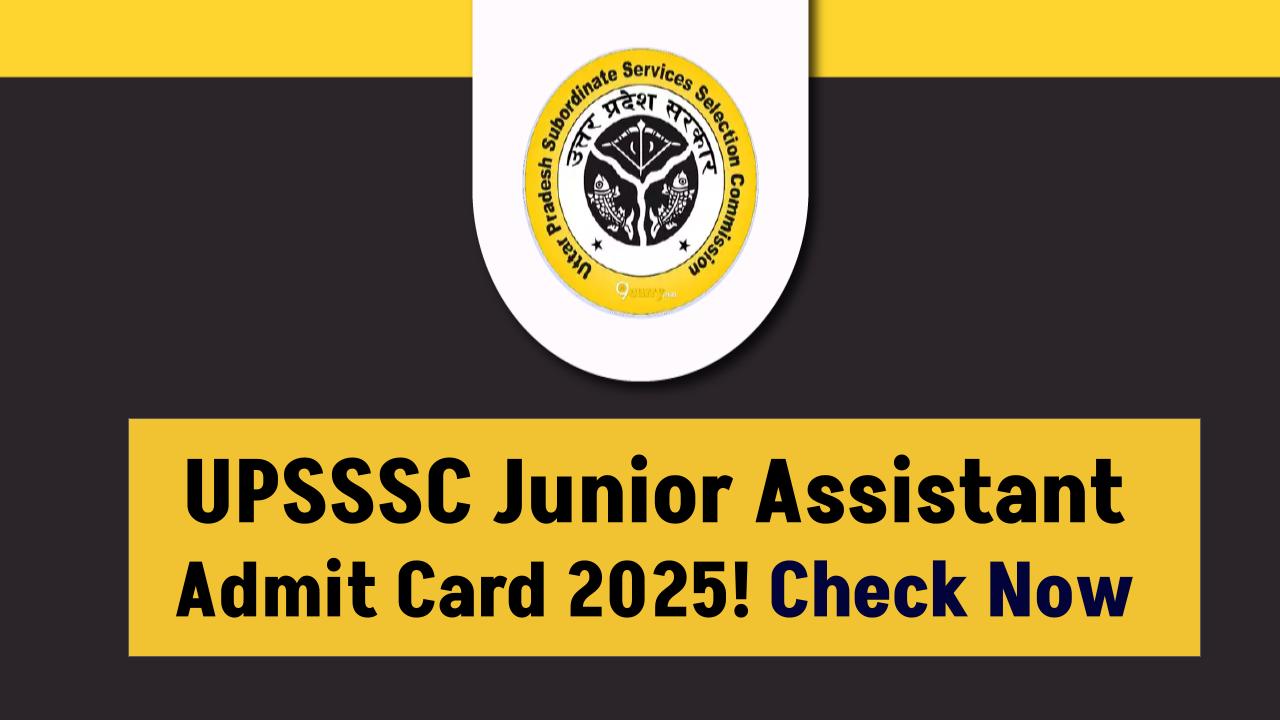 UPSSSC Junior Assistant Admit Card 2025 Releasing Soon — Check Main Exam Updates!
