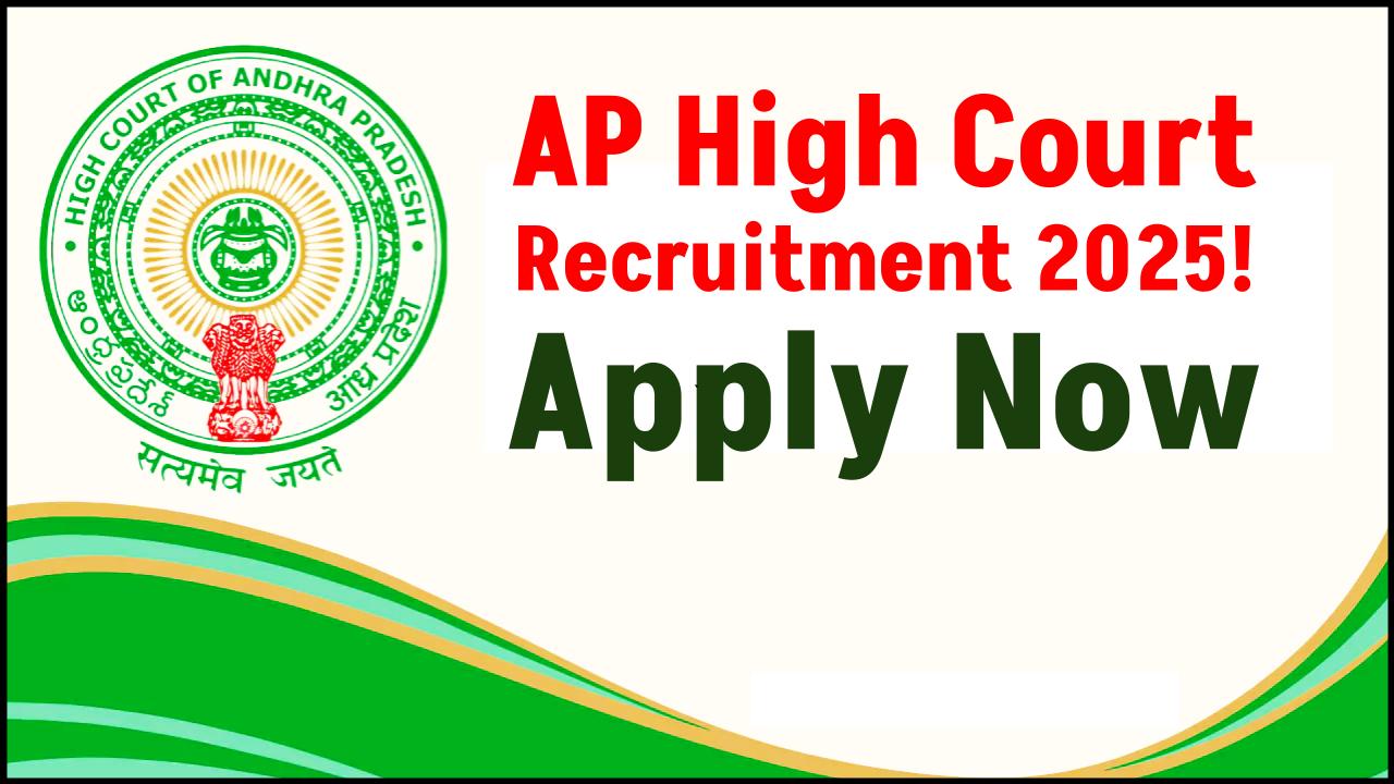 1600+ Govt Jobs Just Announced by AP High Court — No Degree or Experience Needed