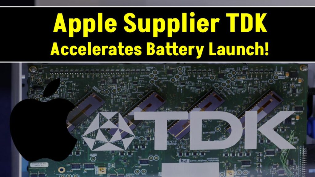 Apple Supplier TDK Accelerates Battery Launch: Check What It Means for Next-Gen AI Devices 1 Apple Supplier TDK Accelerates Battery Launch: Check What It Means for Next-Gen AI Devices