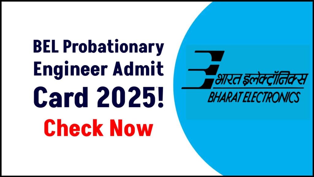 BEL Probationary Engineer Admit Card 2025: Big News! Check Exam Details NOW! 1 BEL Probationary Engineer Admit Card 2025: Big News! Check Exam Details NOW!