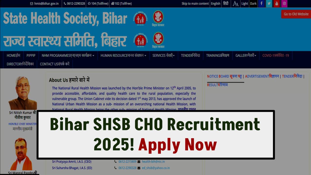 Bihar SHSB CHO Recruitment 2025: 4500 Vacancies Announced – Apply Now!