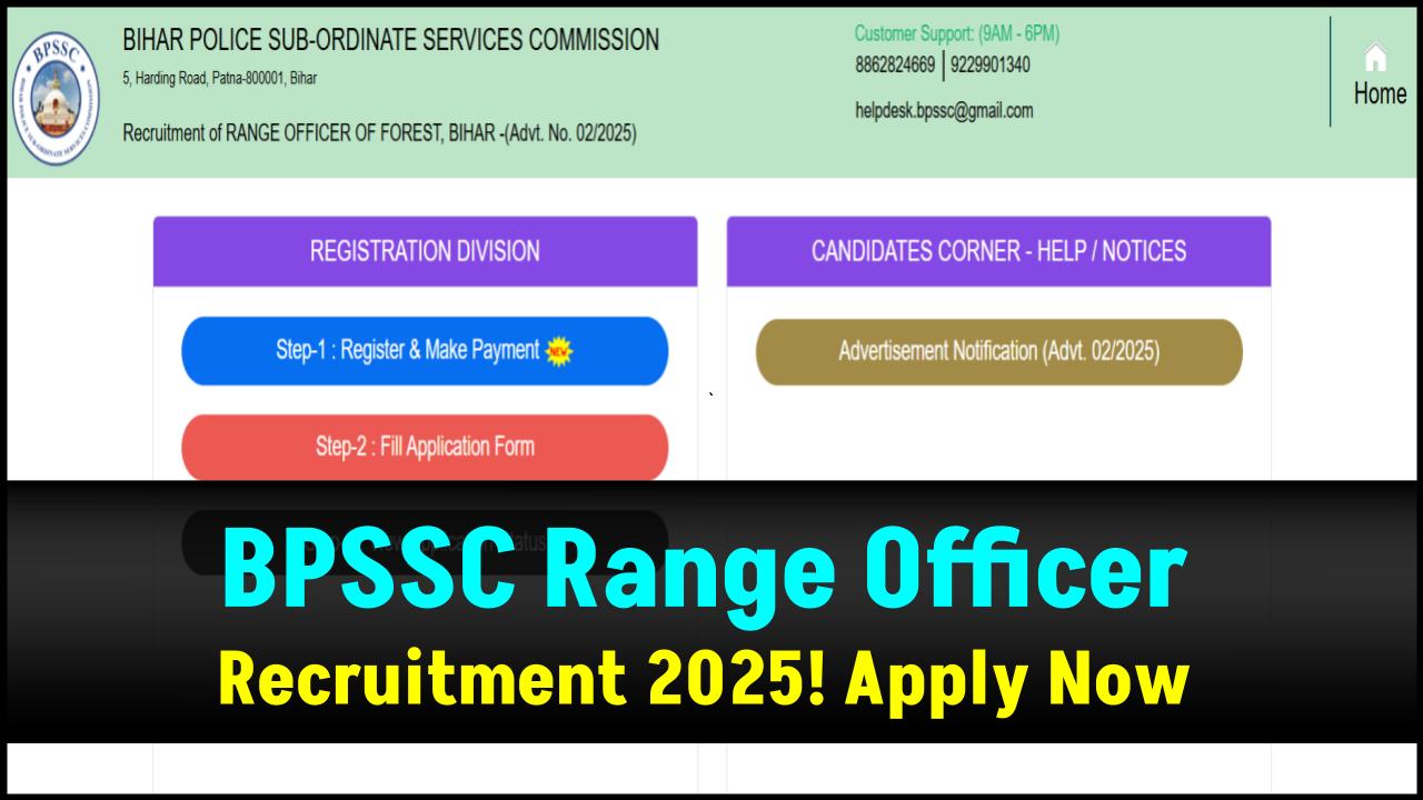 BPSSC Range Officer Recruitment 2025: Apply Now for Forest Department Jobs in Bihar