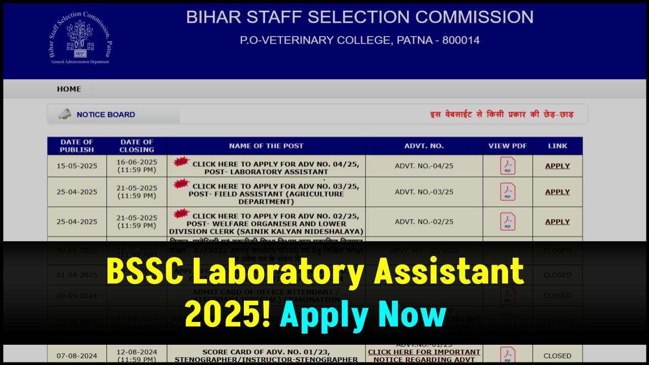 BSSC Laboratory Assistant 2025: Govt Job Alert! Complete Notification, Pay Scale & How to Apply