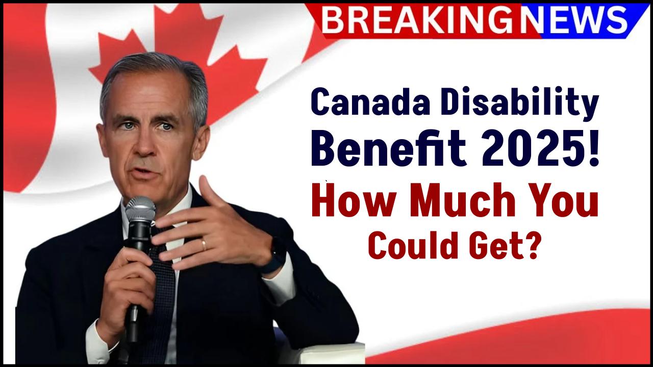 Canada Disability Benefit 2025: When Payments Start and How Much You Could Get