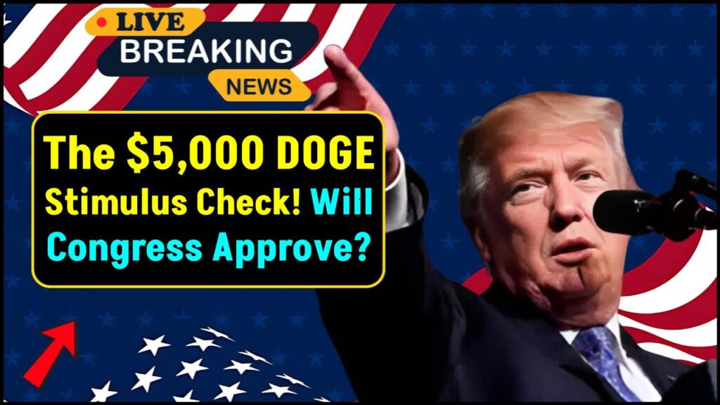 Unveiled: The $5,000 DOGE Stimulus Check—Will Congress Approve the Bold Plan to Return Government Savings to Taxpayers? 1 Unveiled: The $5,000 DOGE Stimulus Check—Will Congress Approve the Bold Plan to Return Government Savings to Taxpayers?