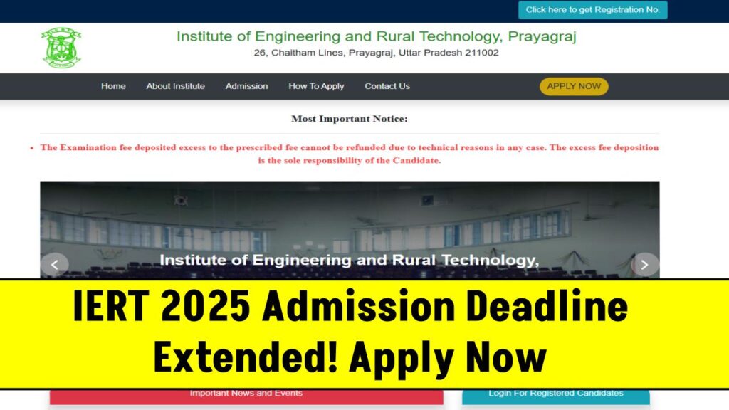 IERT Admission 2025 Deadline Extended – Last Chance to Apply Online 1 IERT Admission 2025 Deadline Extended – Last Chance to Apply Online