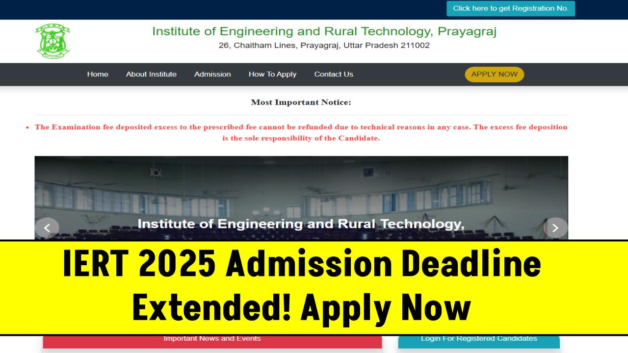 IERT Admission 2025 Deadline Extended – Last Chance to Apply Online