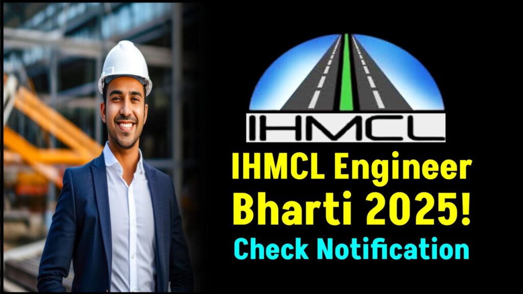 IHMCL Bharti 2025: High-Paying Engineer Vacancies Out—Don’t Miss Full Notification & Key Dates 1 IHMCL Bharti 2025: High-Paying Engineer Vacancies Out—Don’t Miss Full Notification & Key Dates