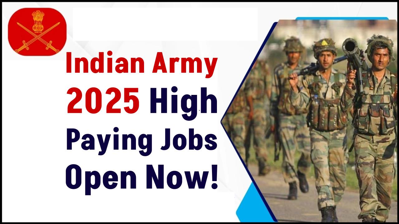 Indian Army Pays ₹1.2 Lakh Monthly in New 2025 Jobs — Here’s the Fastest Way to Apply