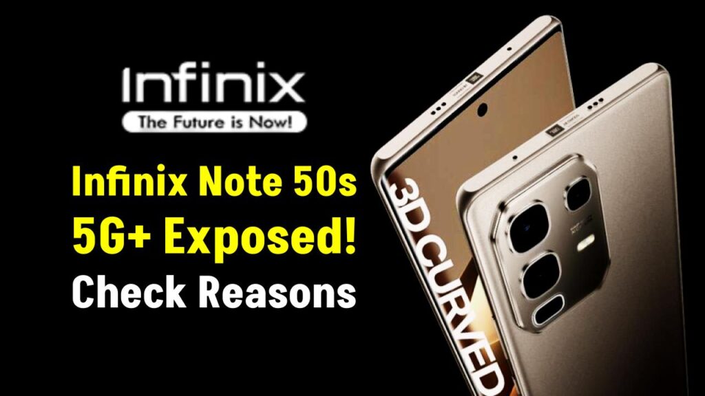 Infinix Note 50s 5G+ Exposed: Top Reasons to Grab It — And When to Walk Away! 1 Infinix Note 50s 5G+ Exposed: Top Reasons to Grab It — And When to Walk Away!