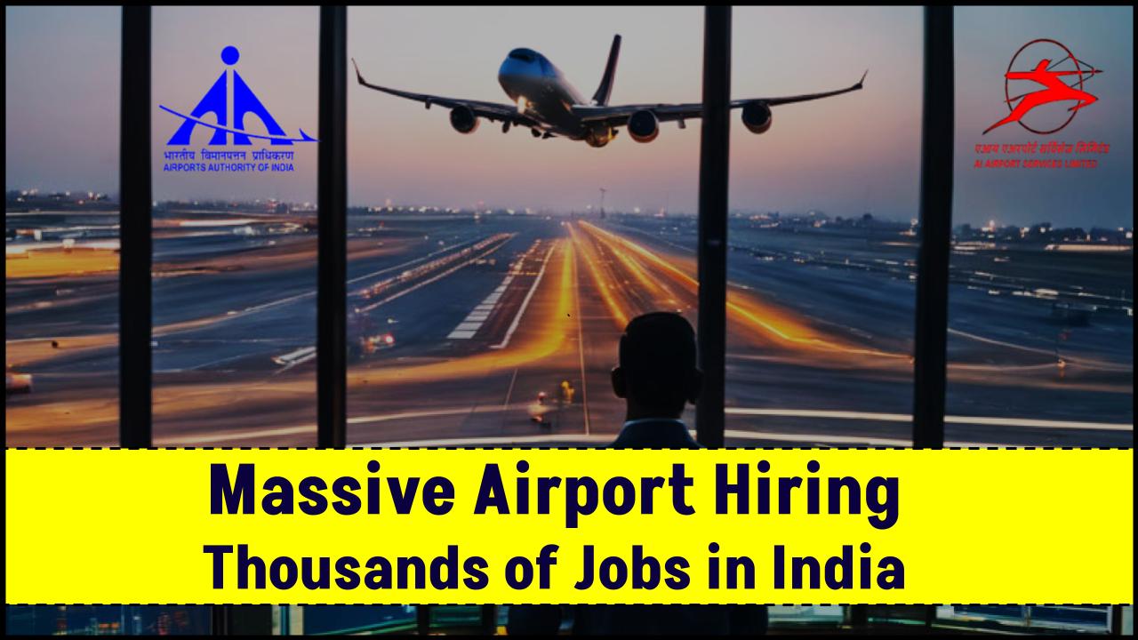 Massive Airport Hiring Wave Sweeps India — Thousands of Jobs Up for Grabs