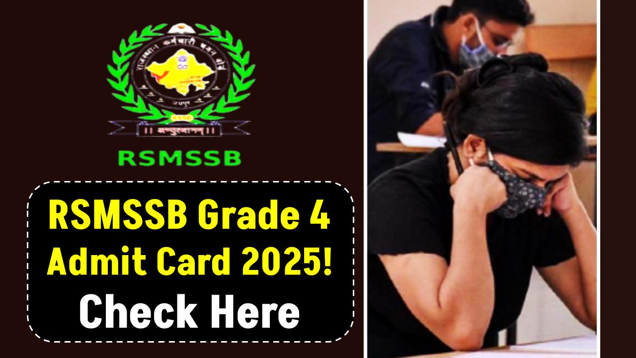 RSMSSB 2025 Grade 4 Hall Ticket Alert—Check Exact Exam Date, Shift Timing & Guidelines