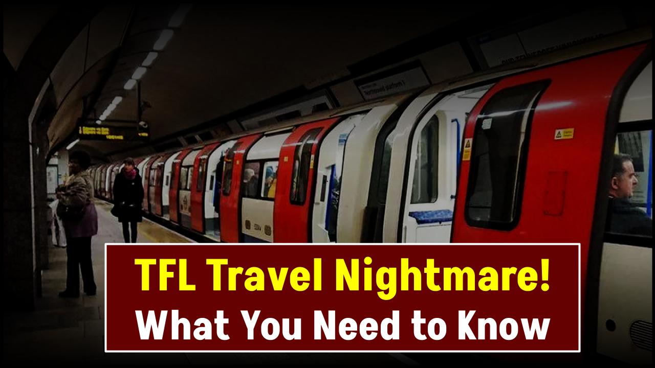 TFL Travel Nightmare: Every Tube & Train Line Affected in London from May 19 to 22