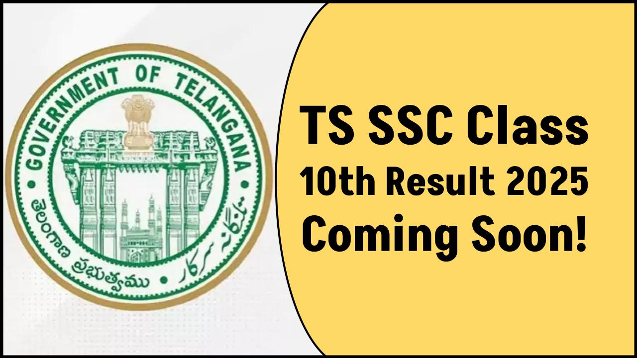 TS SSC Result 2025: Get Ready for the Big Reveal – Telangana Class 10th Results Coming Soon!