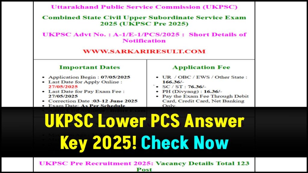 UKPSC Lower PCS Answer Key 2025 Dropping Soon — Don’t Miss Objection Details! 1 UKPSC Lower PCS Answer Key 2025 Dropping Soon — Don’t Miss Objection Details!