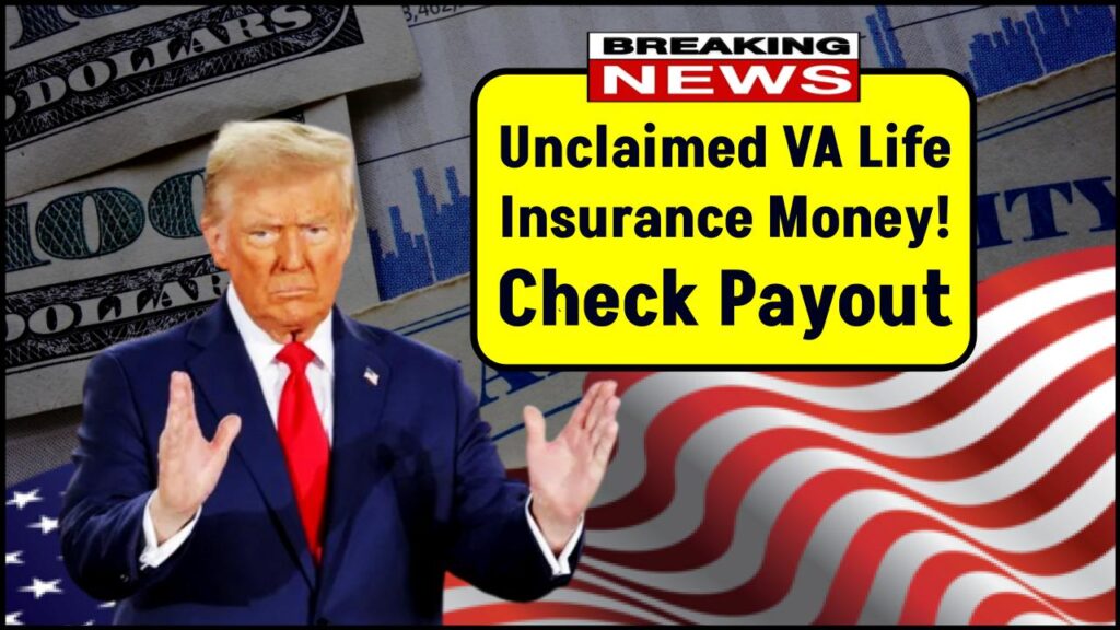 Unclaimed VA Life Insurance Money? Here’s How to Check If You’re Entitled to a Payout