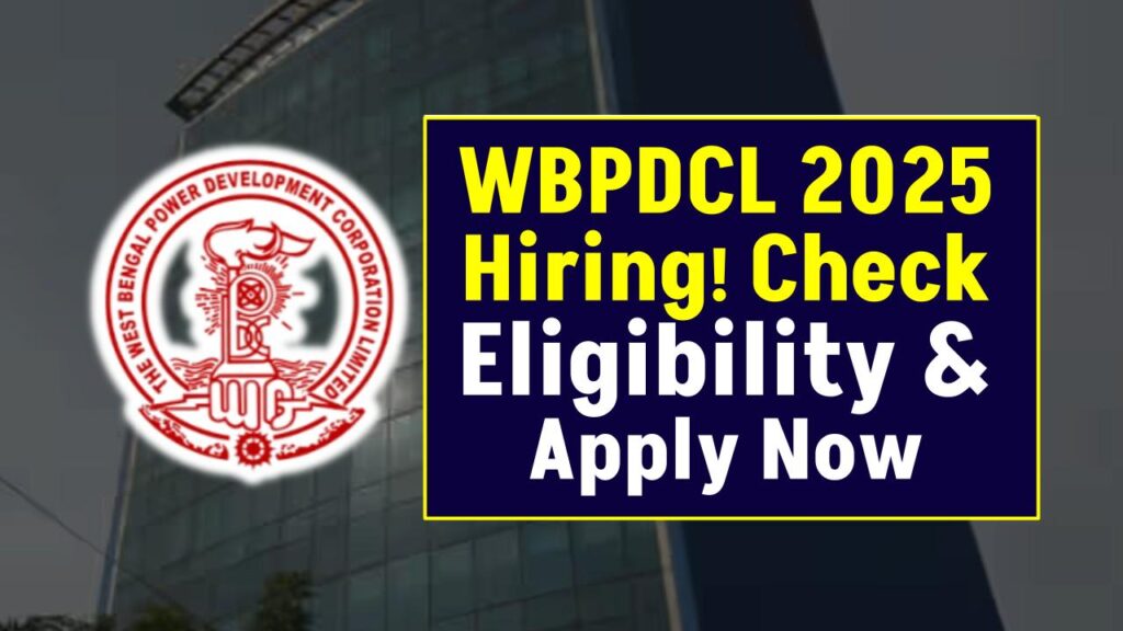 WBPDCL Recruitment 2025: Supervisor & Executive Jobs Now Open – Check Eligibility & Apply! 1 WBPDCL Recruitment 2025: Supervisor & Executive Jobs Now Open – Check Eligibility & Apply!